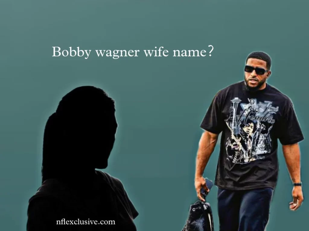 Bobby wagner wife name