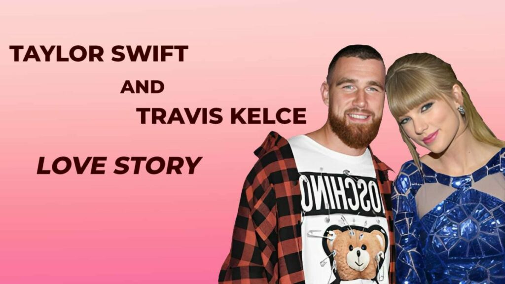 Taylor swift and Travis kelce