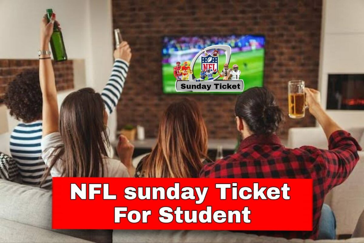 NFL Sunday Ticket student plans are just $109 a season
